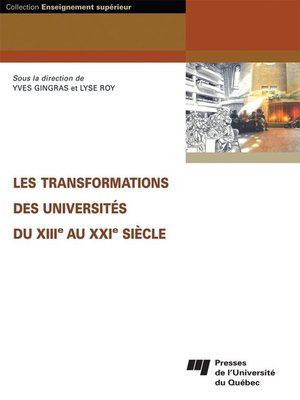 cover image of Les transformations des universités du XIII<sup>e</sup> au XXI<sup>e</sup> siècle